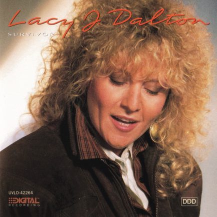 Lacy J. Dalton - Survivor