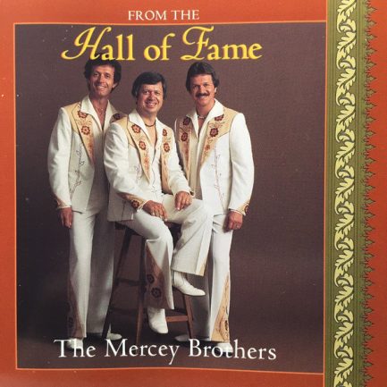 The Mercey Brothers - From The Hall Of Fame