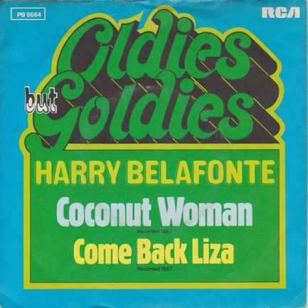 Harry Belafonte - Coconut Woman / Come Back Liza