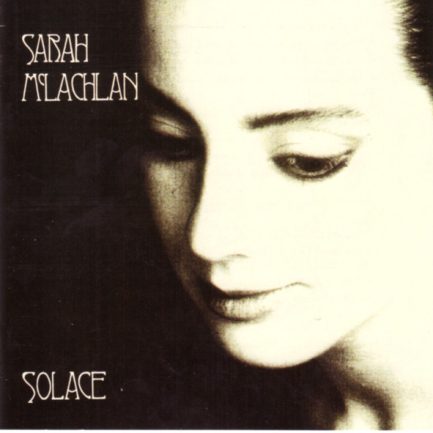 Sarah McLachlan - Solace