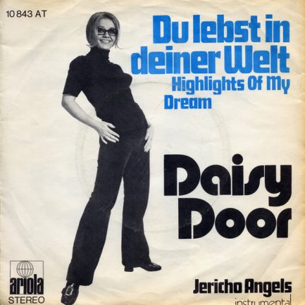 Daisy Door - Du Lebst In Deiner Welt (Highlights Of My Dream)