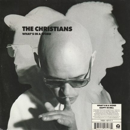 The Christians - What's In A Word