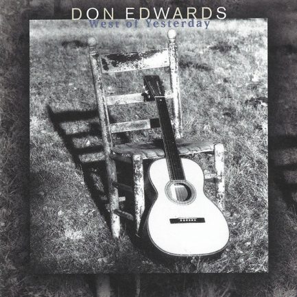 Don Edwards - West Of Yesterday