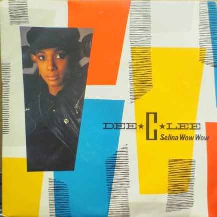 Dee C. Lee - Selina Wow Wow