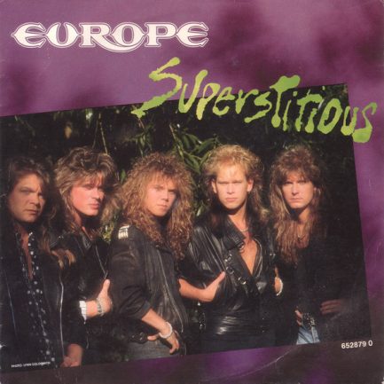 Europe - Superstitious