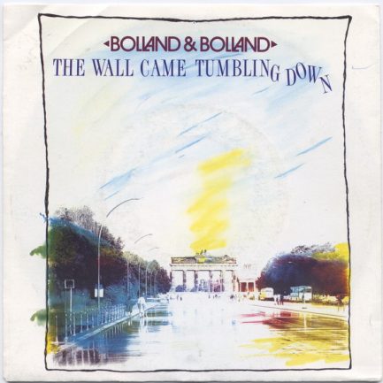 Bolland & Bolland - The Wall Came Tumbling Down