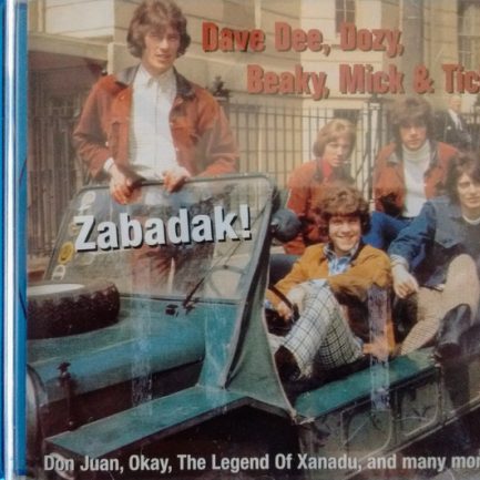Dave Dee, Dozy, Beaky, Mick and Tich - Zabadak!