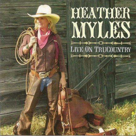 Heather Myles - Live On TruCountry