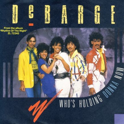 DeBarge - Who's Holding Donna Now