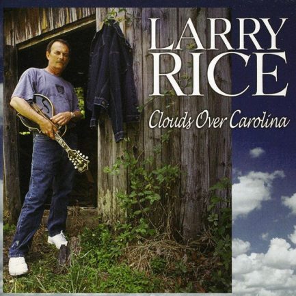 Larry Rice - Clouds Over Carolina
