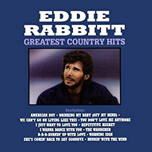 Eddie Rabbitt - Greatest Country Hits
