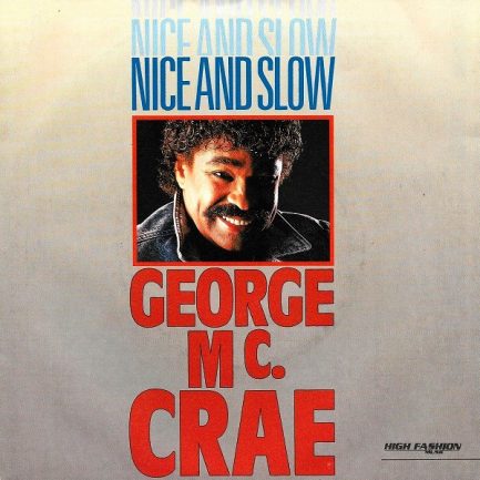 George McCrae - Nice And Slow