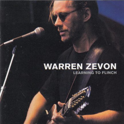 Warren Zevon - Learning To Flinch