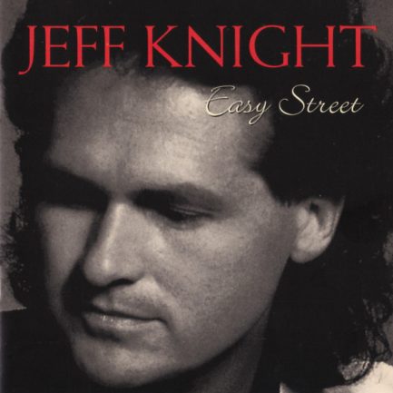 Jeff Knight - Easy Street