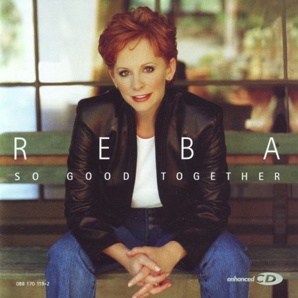 Reba McEntire - So Good Together