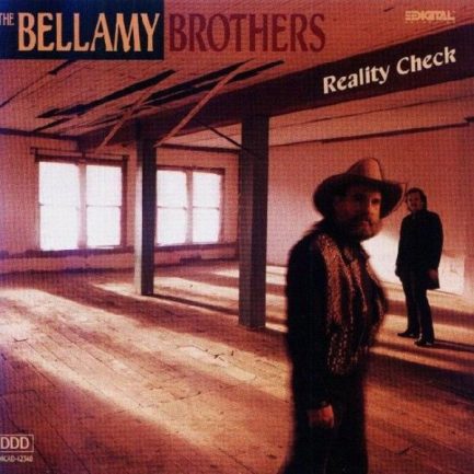 Bellamy Brothers - Reality Check