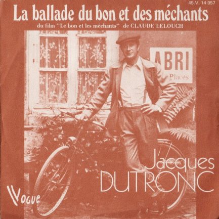 Jacques Dutronc - La Ballade Du Bon Et Des Méchants