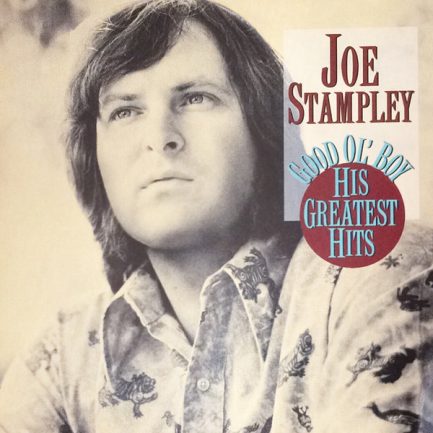 Joe Stampley - Good Ol' Boy  His Greatest Hits