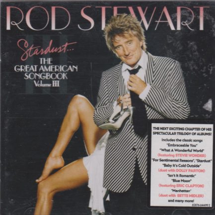 Rod Stewart - Stardust... The Great American Songbook Volume III