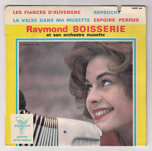 Raymond Boisserie Et Son Orchestre - Les Fiancés D'Auvergne