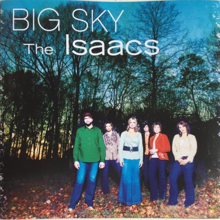The Isaacs - Big Sky