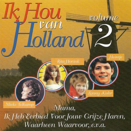 Various - Ik Hou Van Holland - Volume 2