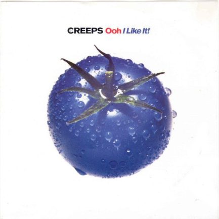 The Creeps - Ooh I Like It!