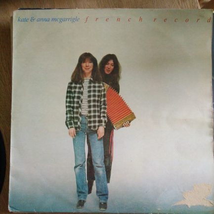 Kate & Anna McGarrigle - French Record