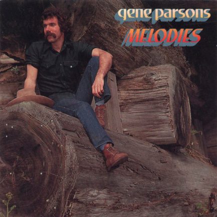 Gene Parsons - Melodies