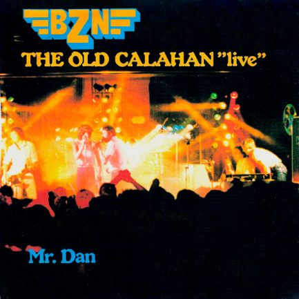 BZN - The Old Calahan "Live"