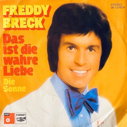 Freddy Breck - Das Ist Die Wahre Liebe