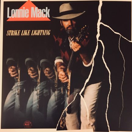 Lonnie Mack - Strike Like Lightning