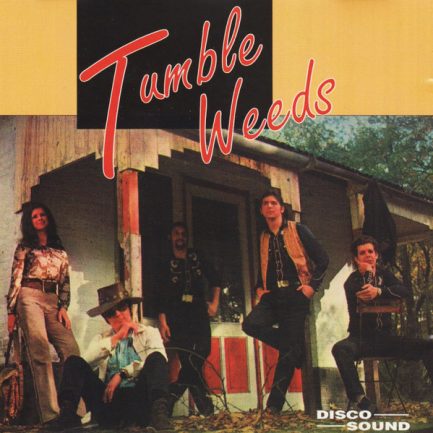 The Tumbleweeds - Tumble Weeds