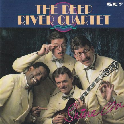 Deep River Quartet - Shine On