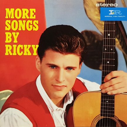 Ricky Nelson - More Songs By Ricky / Rick Is 21