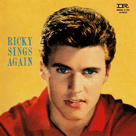 Ricky Nelson - Ricky Sings Again / Songs By Ricky
