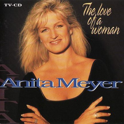 Anita Meyer - The Love Of A Woman