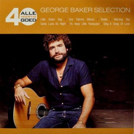 George Baker Selection - Alle 40 Goed - George Baker Selection