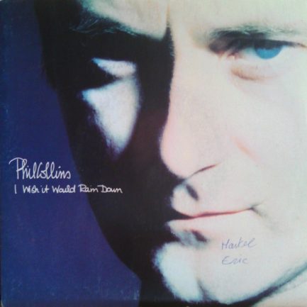 Phil Collins - I Wish It Would Rain Down