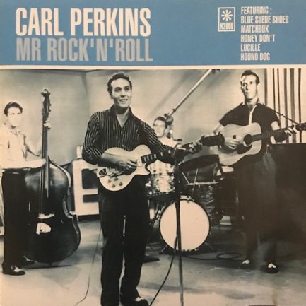 Carl Perkins - Mr Rock 'N' Roll