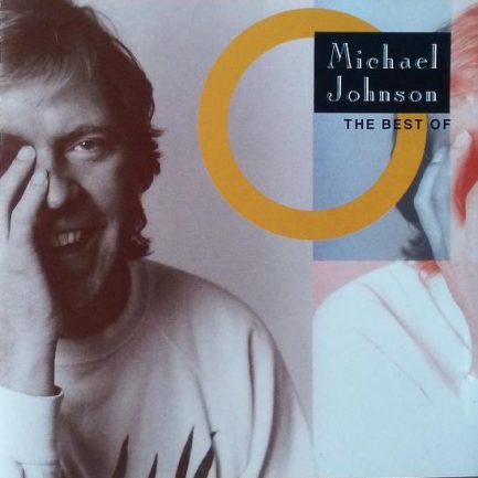 Michael Johnson - The Best Of Michael Johnson
