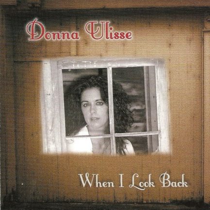 Donna Ulisse - When I Look Back