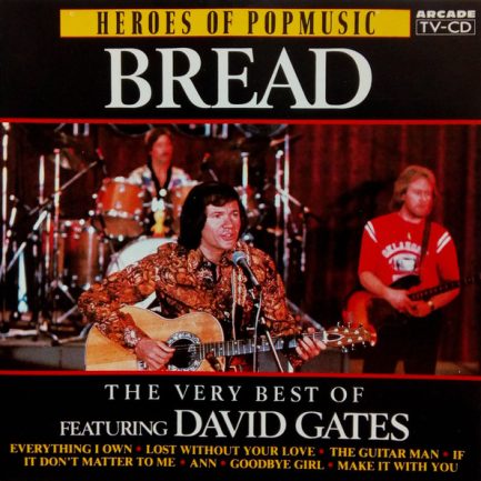 Bread Featuring David Gates - The Very Best Of