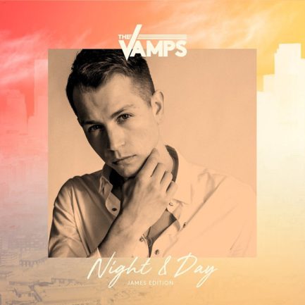 The Vamps - Night and Day (James Day Edition)