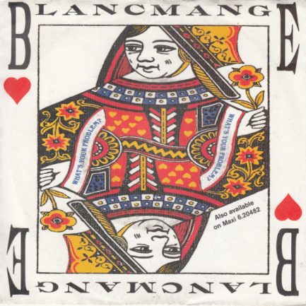 Blancmange - What's Your Problem?