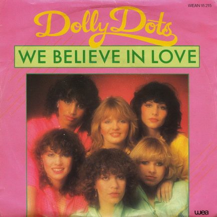 Dolly Dots - We Believe In Love