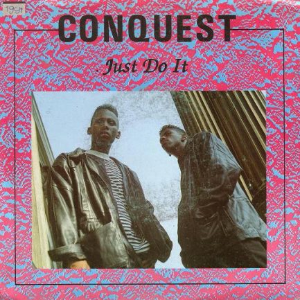 Conquest - Just Do It