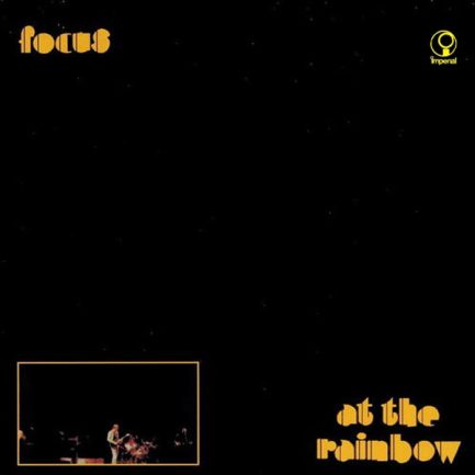 Focus - At The Rainbow