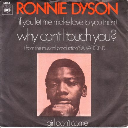 Ronnie Dyson - Why Can't I Touch You?