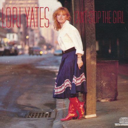 Lori Yates - Can't Stop The Girl